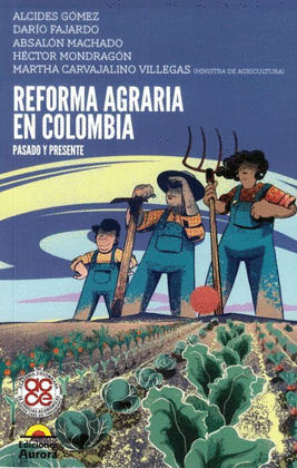 REFORMA AGRARIA EN COLOMBIA
