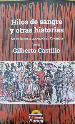 HILOS DE SANGRE Y OTRAS HISTORIAS