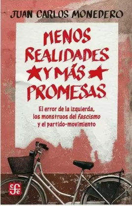 MENOS REALIDADES Y MÁS PROMESAS