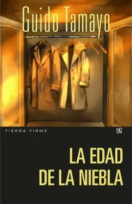 LA EDAD DE LA NIEBLA
