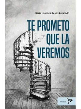 TE PROMETO QUE LA VEREMOS