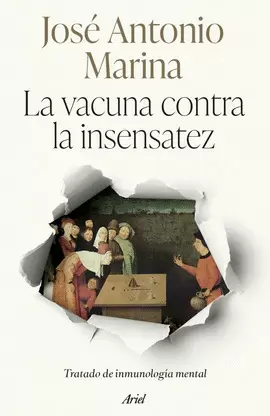 LA VACUNA CONTRA LA INSENSATEZ