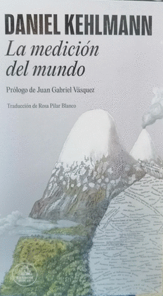 LA MEDICIÓN DEL MUNDO