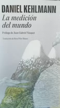 LA MEDICIÓN DEL MUNDO