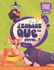 SABÍAS QUÉ DE PERROS