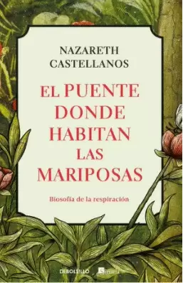 EL PUENTE DONDE HABITAN LAS MARIPOSAS