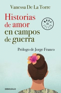 HISTORIAS DE AMOR EN CAMPOS DE GUERRA
