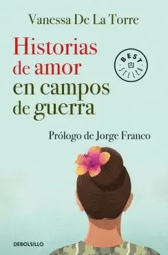 HISTORIAS DE AMOR EN CAMPOS DE GUERRA