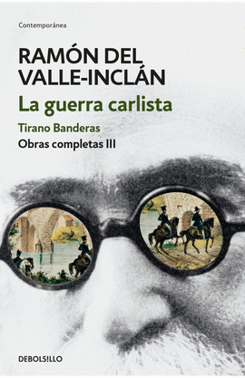 LA GUERRA CARLISTA. TIRANO BANDERAS