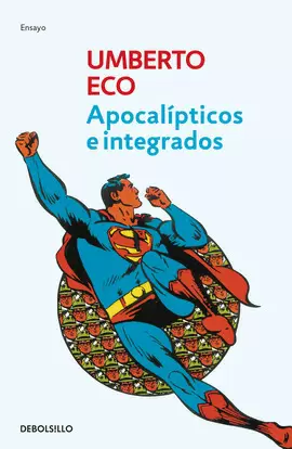 APOCALÍPTICOS E INTEGRADOS