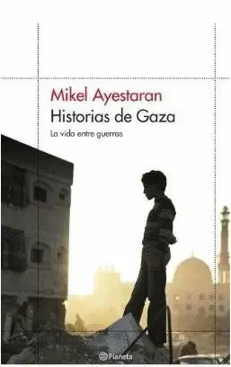 HISTORIAS DE GAZA