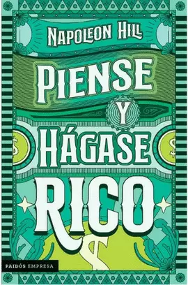 PIENSE Y HÁGASE RICO
