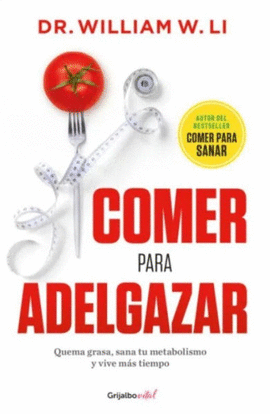 COMER PARA ADELGAZAR