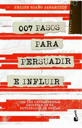 007 PASOS PARA PERSUADIR E INFLUIR