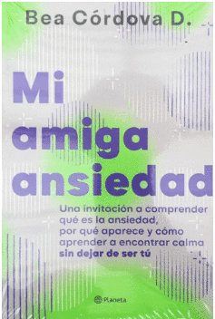 MI AMIGA ANSIEDAD