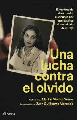 UNA LUCHA CONTRA EL OLVIDO