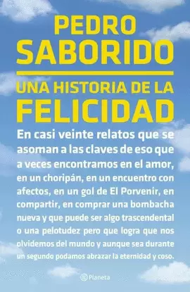UNA HISTORIA DE LA FELICIDAD