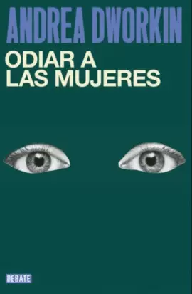 ODIAR A LAS MUJERES
