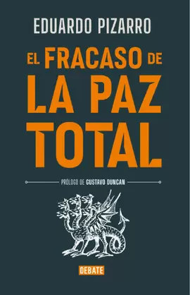 EL FRACASO DE LA PAZ TOTAL
