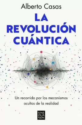 LA REVOLUCIÓN CUÁNTICA