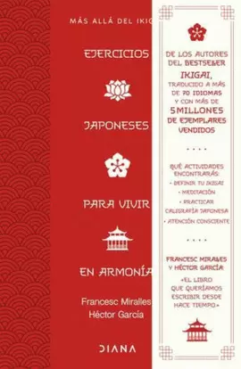 EJERCICIOS JAPONESES PARA VIVIR EN ARMONÍA. MÁS ALLÁ DEL IKIGAI