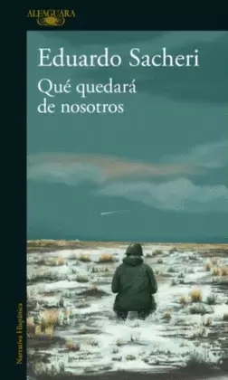 QUÉ QUEDARÁ DE NOSOTROS