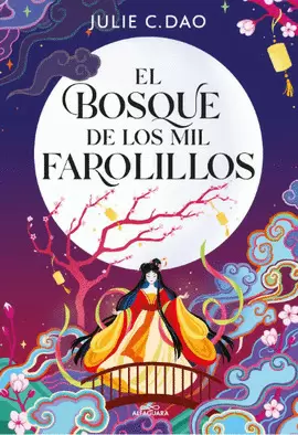 EL BOSQUE DE LOS MIL FAROLILLOS