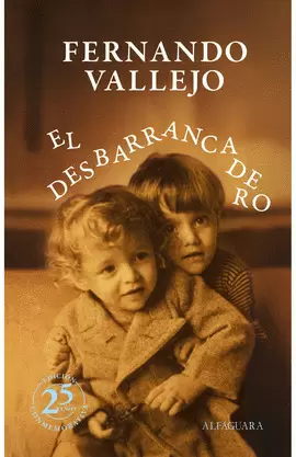 EL DESBARRANCADERO (EDIC. ANIVERSARIO)