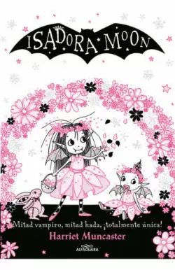 ISADORA MOON - Y LA BODA MÁGICA