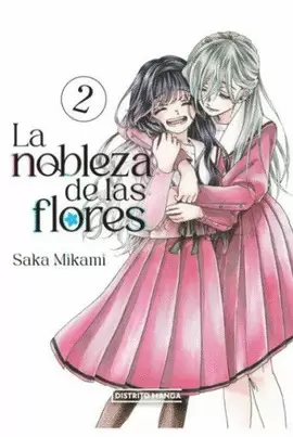 LA NOBLEZA DE LAS FLORES 2