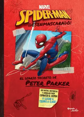 ¡SPIDER-MAN DESENMASCARADO!