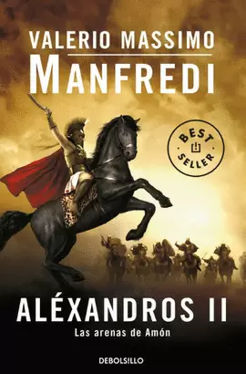 ALÉXANDROS II. LAS ARENAS DE AMÓN