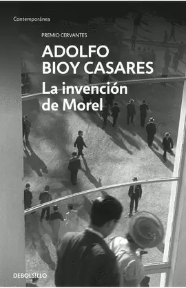 LA INVENCIÓN DE MOREL