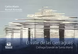 EL VALLE DE LAS CIEN AGUAS