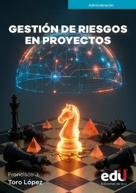 GESTIÓN DE RIESGOS EN PROYECTOS