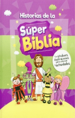 HISTORIAS DE LA SÚPER BIBLIA