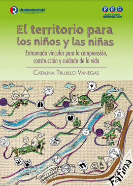 EL TERRITORIO PARA LOS NIÑOS Y LAS NIÑAS