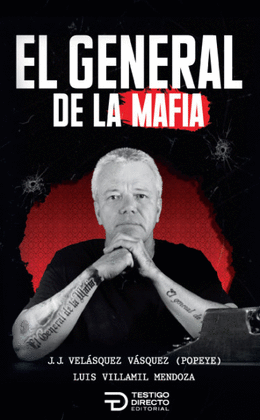 EL GENERAL DE LA MAFIA