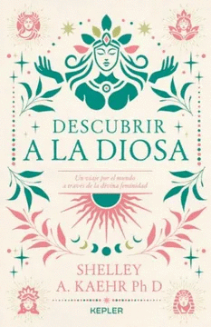 DESCUBRIR A LA DIOSA
