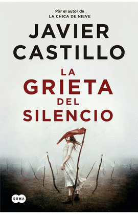 LA GRIETA DEL SILENCIO