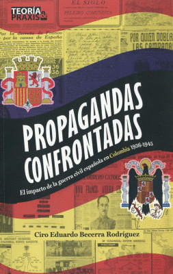 PROPAGANDAS CONFRONTADAS