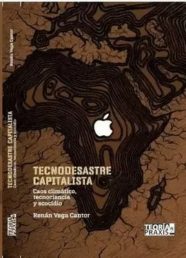 TECNODESASTRE CAPITALISTA