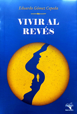 VIVIR AL REVÉS