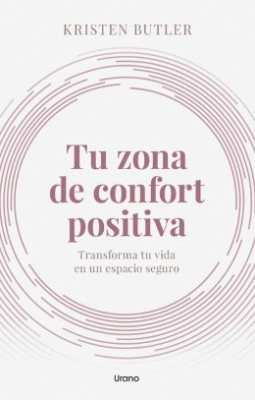 TU ZONA DE CONFORT POSITIVA