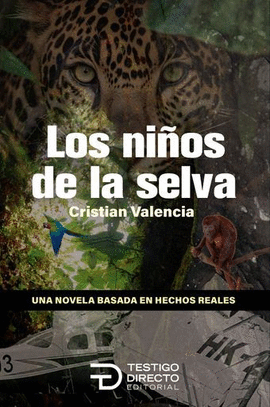 LOS NIÑOS DE LA SELVA