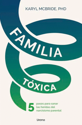 FAMILIA TÓXICA