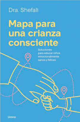 MAPA PARA UNA CRIANZA CONSCIENTE