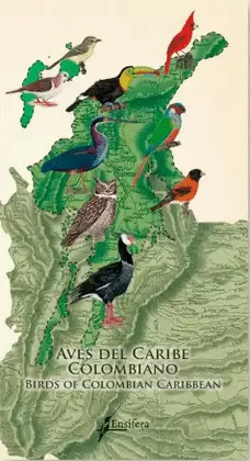 AVES DEL CARIBE COLOMBIANO - BIRDS OF THE COLOMBIAN CARIBBEAN