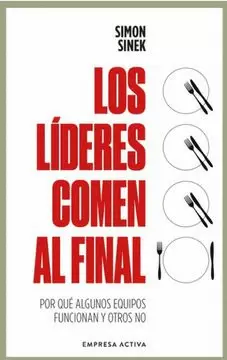 LOS LÍDERES COMEN AL FINAL