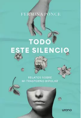 TODO ESTE SILENCIO